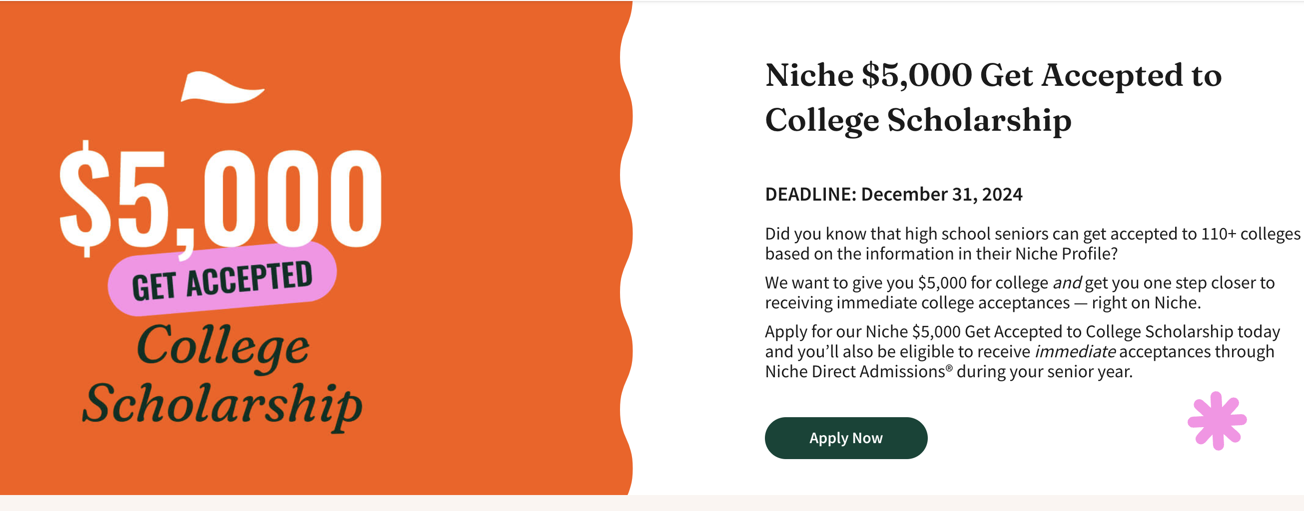 How Can I Apply For Niche $5,000 Get Accepted to College Scholarship